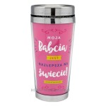 Kubek termiczny MOJA BABCIA JEST NAJLEPSZA 450ml