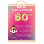 Dyplom z okazji 80 urodzin dla mężczyzny prezent gadżet osiemdziesiątka