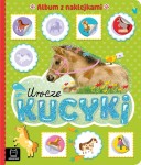 Urocze kucyki. Album z naklejkami Praca zbiorowa