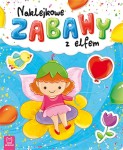 Naklejkowe zabawy z elfem Praca zbiorowa