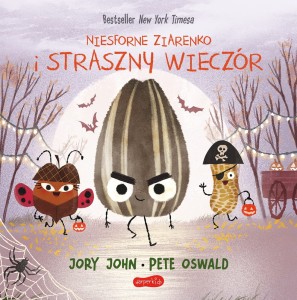 Niesforne Ziarenko i straszny wieczór. Smaczna Banda i emocje Jory Jory
