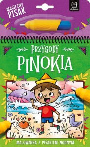 Przygody Pinokia. Malowanka z pisakiem wodnym Bogusław Michalec