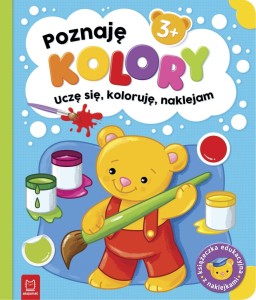Poznaję kolory. Uczę się, koloruję, naklejam. 3+ Sylwia Kajdana