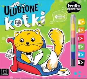 Ulubione kotki. Kredka segmentowa Anna Podgórska