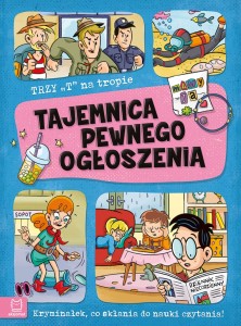 Trzy T na tropie. Tajemnica pewnego ogłoszenia Agata Giełczyńska-Jonik