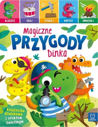 Książeczka Dźwiękowa Magiczne Przygody Dinka Agnieszka Bator