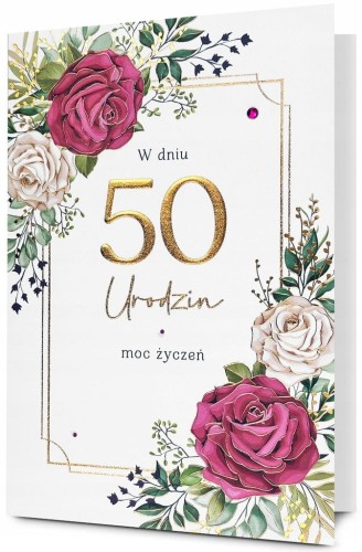 Karnet Urodziny 50 kartka urodzinowa