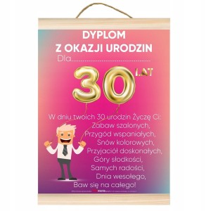 DYPLOM Z OKAZJI 30 urodzin pamiątka prezent trzydziestka dla mężczyzny