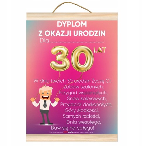 DYPLOM Z OKAZJI 30 urodzin pamiątka prezent trzydziestka dla mężczyzny