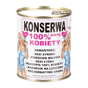 Konserwa 100% kobiety prezent WALENTYNKI