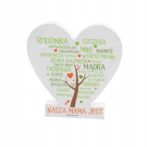 Drewniana tabliczka serce z podstawką Nasza mama jest...prezent dzien matki