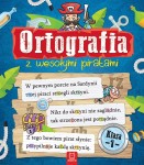 Ortografia z wesołymi piratami Klasa 1 Praca zbiorowa