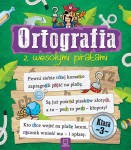 Ortografia z wesołymi piratami Klasa 3 Praca zbiorowa