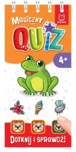 Magiczny quiz z żabką. Dotknij i sprawdź! 4+ Anna Podgórska