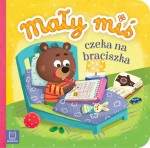 Mały miś czeka na braciszka Duży format Książka dla dzieci twarda Aksjomat