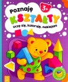 Poznaję kształty. Uczę się, koloruję, naklejam. 3+ Sylwia Kajdana