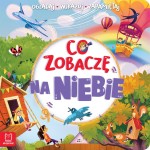 Co zobaczę na niebie? Sylwia Kajdana