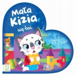 Mała Kizia się boi. Maluch nazywa emocje Opracowane zbiorowe