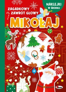 Mikołaj. Zagadkowy zawrót głowy Elżbieta Korolkiewicz
